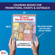 Hands holding Be Smart Say No to Drugs educational coloring book