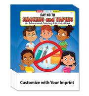 A stack of children's educational coloring and activity books titled 'SAY NO TO SMOKING and VAPING' with illustrated kids and a red prohibition symbol over smoking and vaping items. The front cover also reads 'Customize with Your Imprint.
