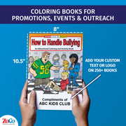 Bullying prevention coloring book for schools and youth programs