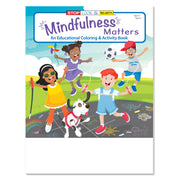 Mindfulness Matters coloring and activity book for kids