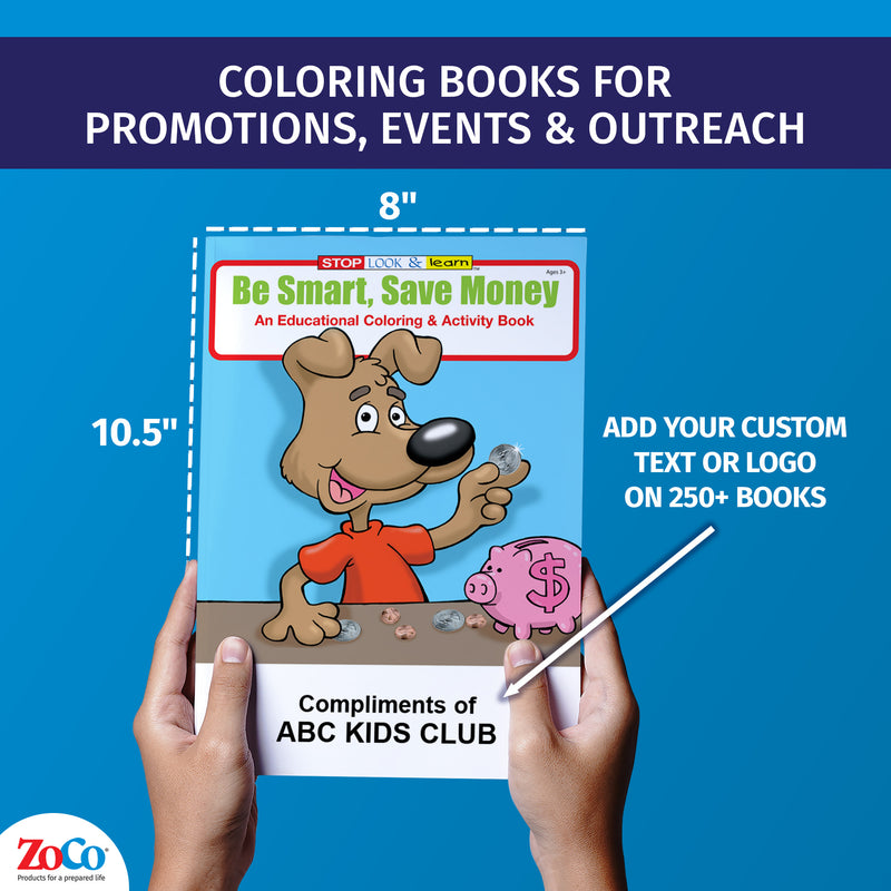 Be Smart, Save Money Custom Coloring Books for Kids - Bulk Packs