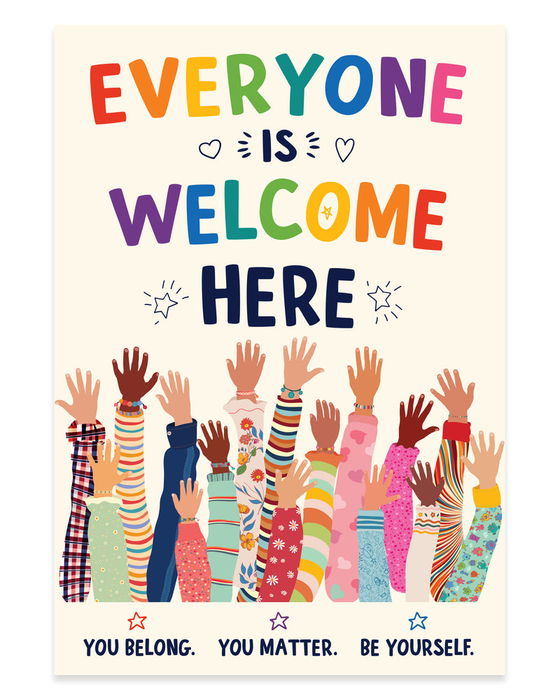 Everyone Is Welcome Here 12x18 laminated classroom poster featuring a colorful rainbow heart and diverse raised hands promoting inclusion and belonging.
