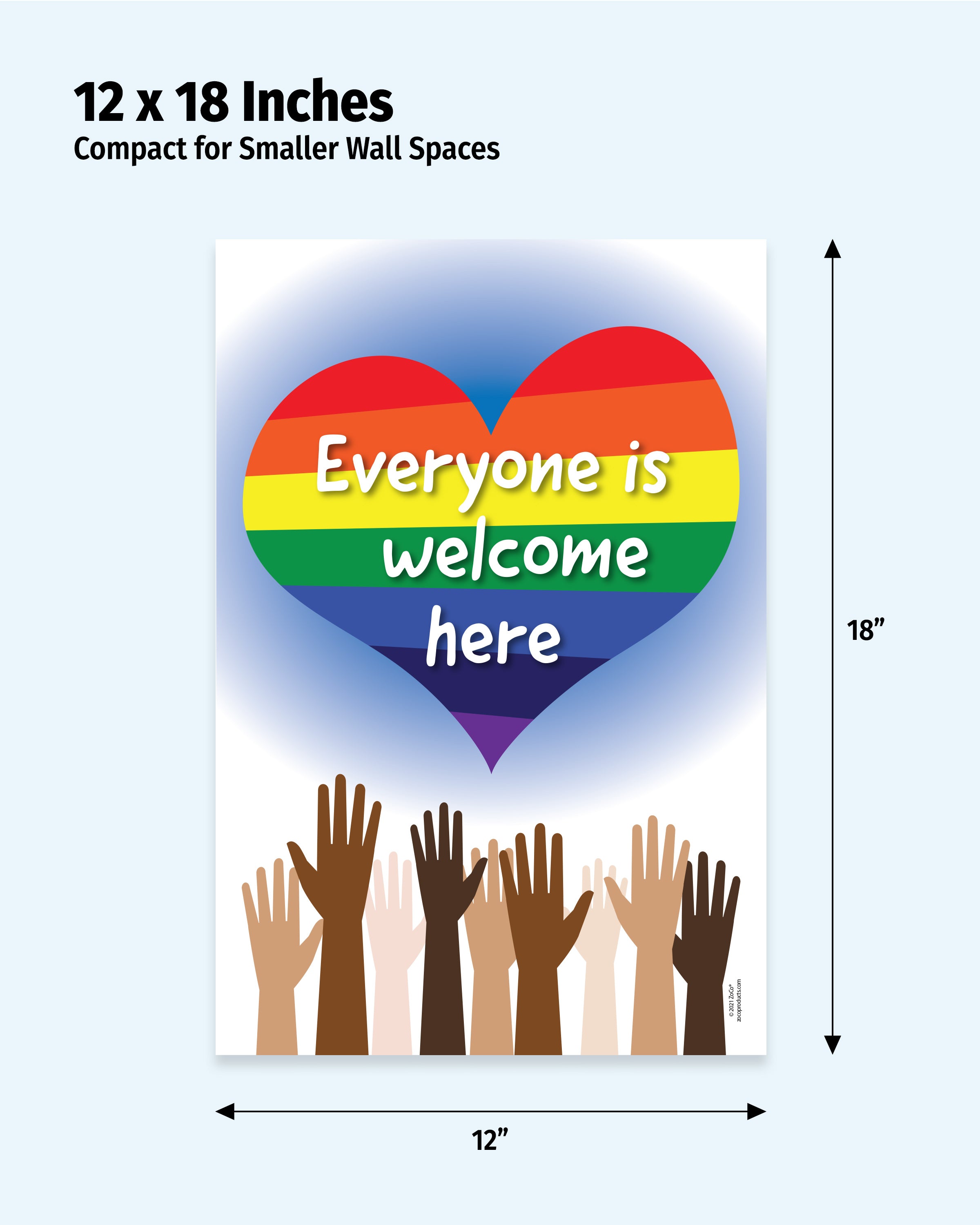 Everyone Is Welcome Here — Laminated Diversity Poster — ZoCo Products