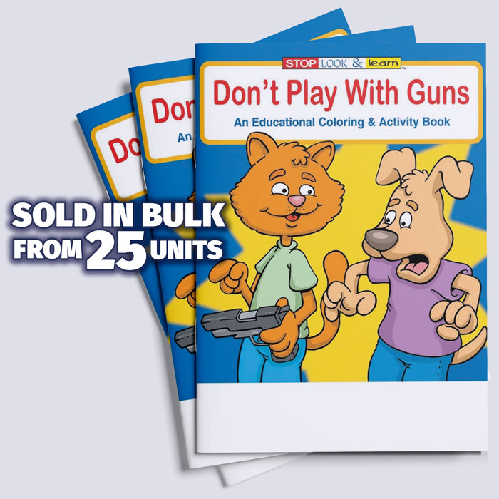 ZoCo - Don't Play with Guns - Gun Safety Coloring & Activity Books