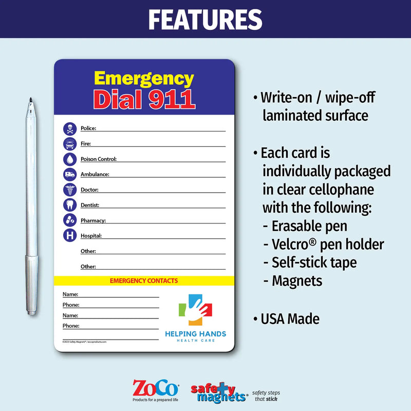 Emergency contact magnet with bold 'Emergency Dial 911' header. Includes fill-in lines for police, fire, poison control, ambulance, doctor, dentist, pharmacy, hospital, and additional contacts. Features customizable logo/text area at the bottom."