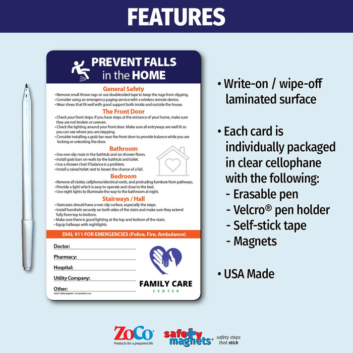 Fall prevention safety magnet with tips for reducing fall risks around the home. Includes general safety advice plus room-specific recommendations for the front door, bathroom, bedroom, and stairways/halls. Encourages installing grab bars, using non-slip mats, and improving lighting. Features emergency contact fields and customizable logo/text area.