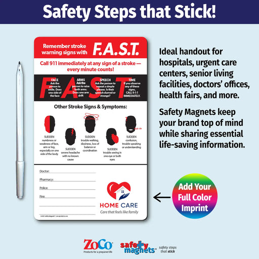 Stroke awareness magnet featuring the F.A.S.T. acronym: Face drooping, Arm weakness, Speech difficulty, and Time to call 911. Includes silhouettes illustrating additional stroke symptoms like sudden numbness, headache, walking trouble, vision issues, and confusion. Emergency contact fields and customizable logo/text area included.
