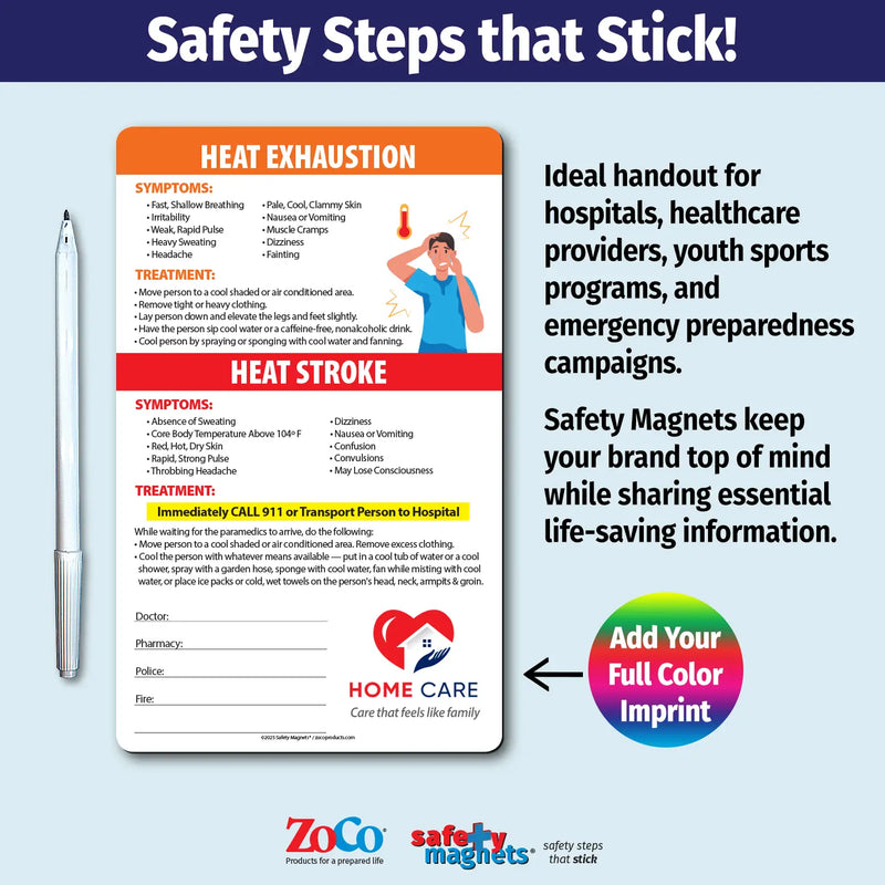 Heat stress safety magnet showing symptoms and treatment for heat exhaustion and heat stroke. Advises moving to a cool area, hydrating, and calling 911 for severe symptoms. Includes emergency contact fields and customizable logo/text area.