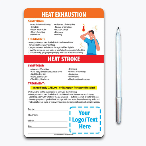 Heat stress safety magnet showing symptoms and treatment for heat exhaustion and heat stroke. Advises moving to a cool area, hydrating, and calling 911 for severe symptoms. Includes emergency contact fields and customizable logo/text area.