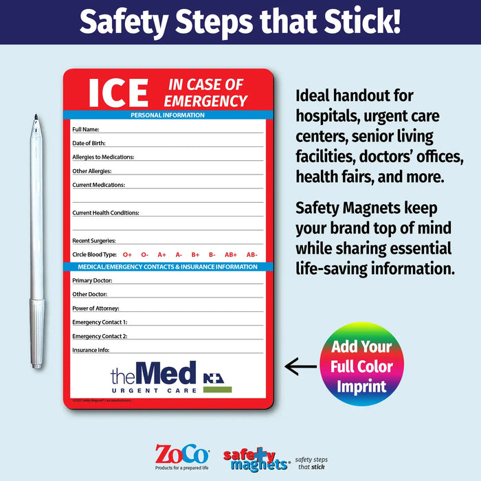 In Case of Emergency (ICE) magnet for personal medical details and emergency contacts. Includes fields for name, date of birth, allergies, medications, surgeries, blood type, doctors, contacts, and insurance information. Customizable logo/text area at the bottom.