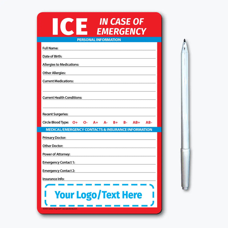In Case of Emergency (ICE) magnet for personal medical details and emergency contacts. Includes fields for name, date of birth, allergies, medications, surgeries, blood type, doctors, contacts, and insurance information. Customizable logo/text area at the bottom.