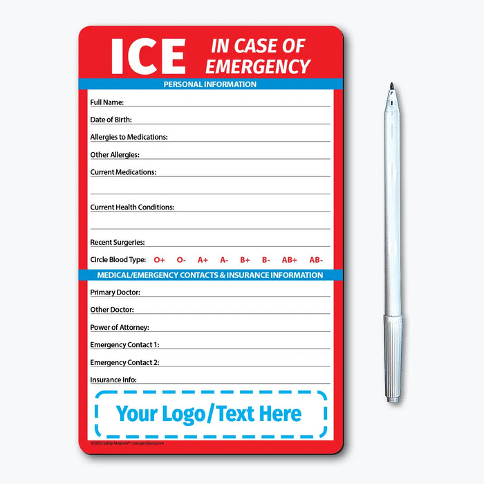 In Case of Emergency (ICE) magnet for personal medical details and emergency contacts. Includes fields for name, date of birth, allergies, medications, surgeries, blood type, doctors, contacts, and insurance information. Customizable logo/text area at the bottom.
