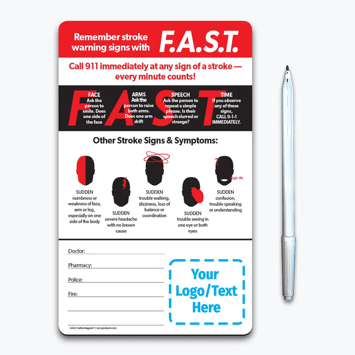 Stroke awareness magnet featuring the F.A.S.T. acronym: Face drooping, Arm weakness, Speech difficulty, and Time to call 911. Includes silhouettes illustrating additional stroke symptoms like sudden numbness, headache, walking trouble, vision issues, and confusion. Emergency contact fields and customizable logo/text area included.