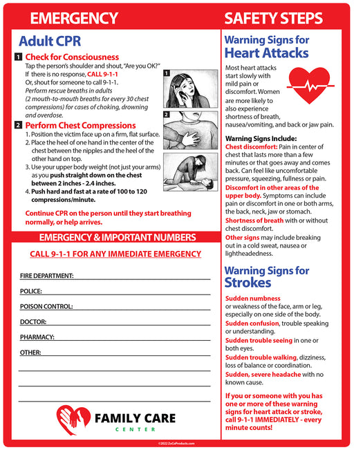 This 8.5" x 11" laminated quick reference card shows adult hands-only CPR steps and warning signs for heart attacks and strokes. Comes in large font for easy reading, an area for emergency phone numbers, and has 4 magnets on the backside.