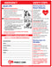This 8.5" x 11" laminated quick reference card shows adult hands-only CPR steps and warning signs for heart attacks and strokes. Comes in large font for easy reading, an area for emergency phone numbers, and has 4 magnets on the backside.