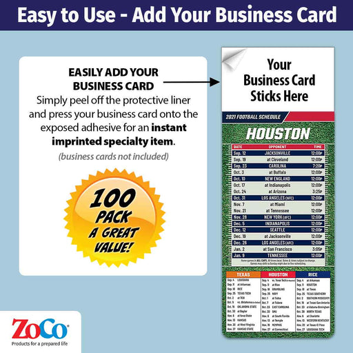 ZoCo - Pro Football Sports Schedule Magnets (HOUSTON) - 100 Count - Your Business Card Sticks on Top