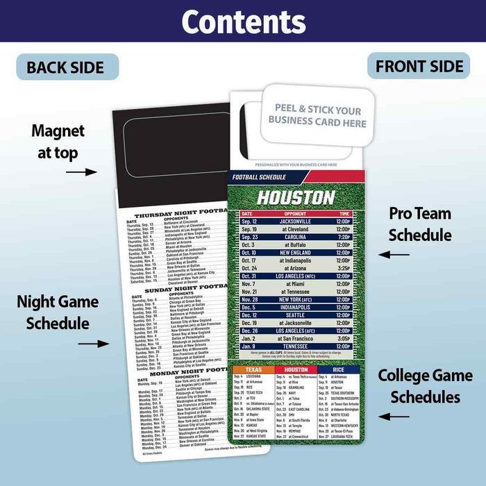 ZoCo - Pro Football Sports Schedule Magnets (HOUSTON) - 100 Count - Your Business Card Sticks on Top