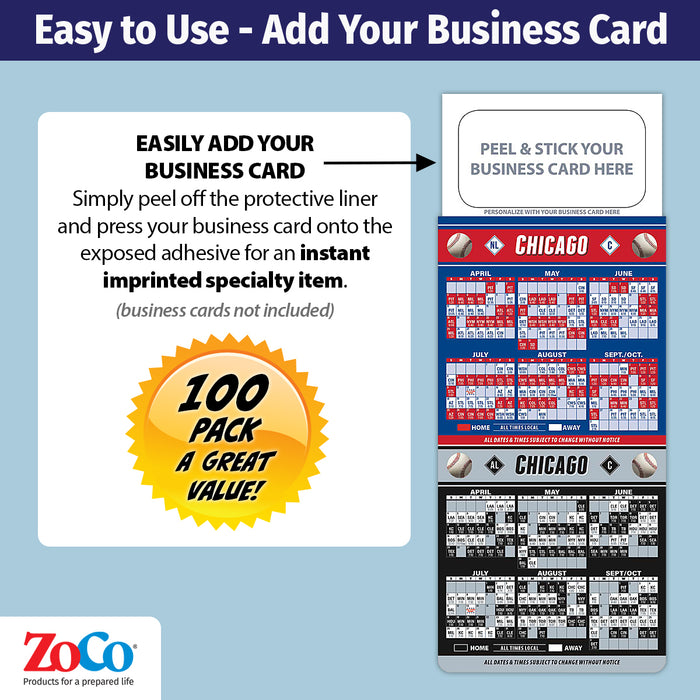 Pro Baseball Sports Schedule Magnets - CHICAGO ALC & NLC - 100 Count - Your Business Card Sticks on Top - ZoCo Products