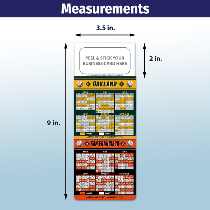 Pro Baseball Sports Schedule Magnets - OAKLAND SAN FRANCISCO - 100 Count - Your Business Card Sticks on Top - ZoCo Products