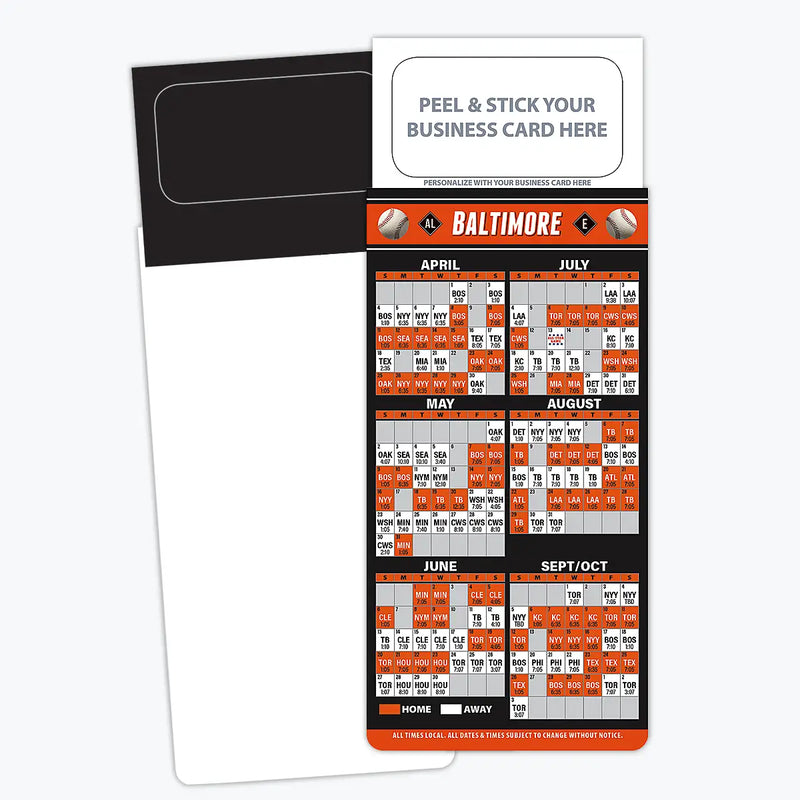 2026 Pro Baseball Sports Schedule Magnets (BALTIMORE) - 100 Count - Your Business Card Sticks on Top