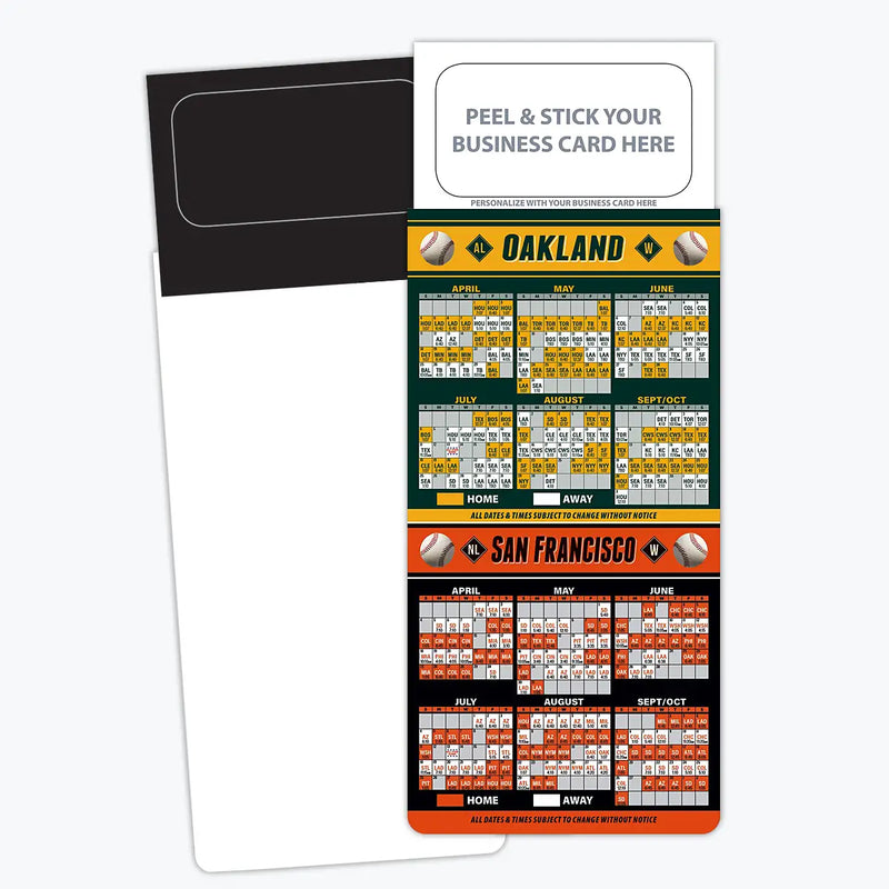 2025 Pro Baseball Sports Schedule Magnets (OAKLAND/SAN FRANCISCO) - 100 Count - Your Business Card Sticks on Top