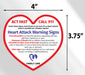 Warning Signs of a Heart Attack Magnet - 4x3.75 Heart Shape (Minimum Qty 100)