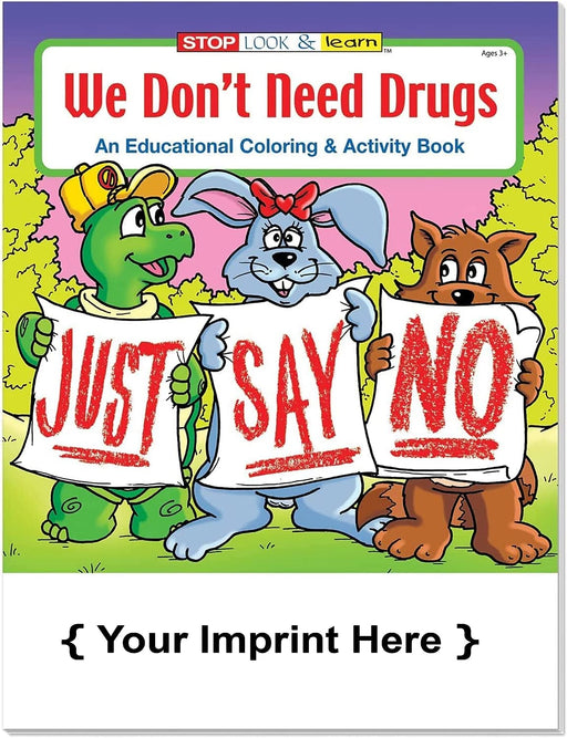 We Don't Need Drugs - Bulk Coloring & Activity Books (250+) - Add Your Imprint