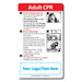 Adult CPR instructional magnet with step-by-step emergency response guide. Includes checking responsiveness, performing chest compressions at 100–120 per minute, and continuing CPR until help arrives. Features illustrations and customizable logo/text area at the bottom