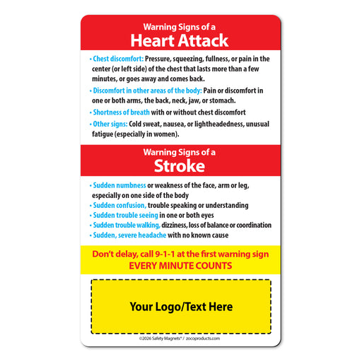Heart Attack & Stroke Warning Signs – Custom Safety Magnets® – 3 x 5 – Minimum 100