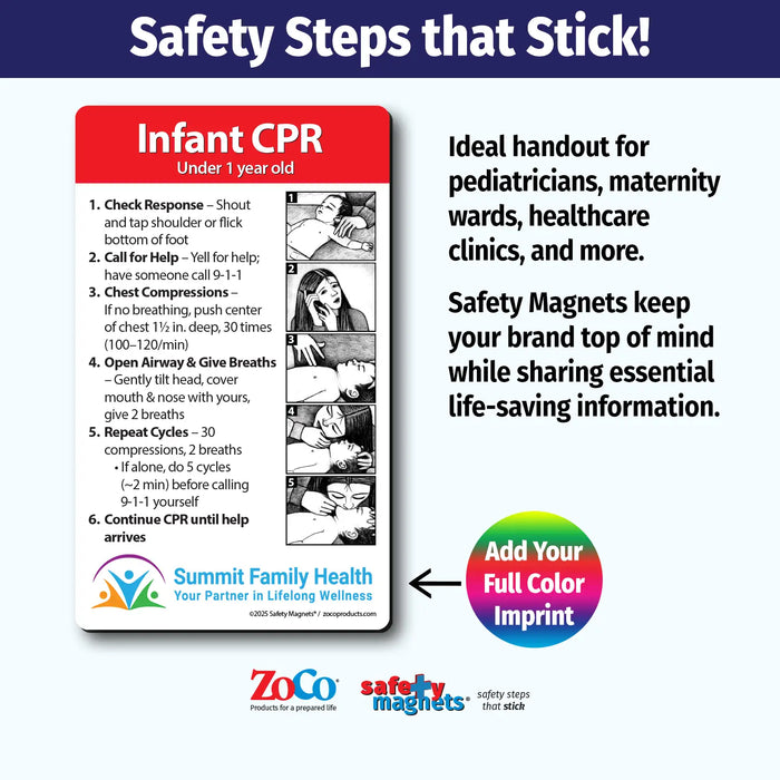 Infant CPR instructional magnet for children under 1 year old. Steps include checking response, calling for help, chest compressions, opening airway, giving breaths, repeating cycles, and continuing until help arrives. Illustrated with images and customizable logo/text area at the bottom