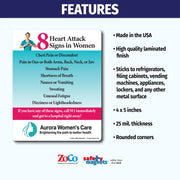 Magnet highlighting 8 heart attack signs in women including chest pain, arm or back pain, stomach pain, shortness of breath, nausea, sweating, unusual fatigue, and dizziness. Encourages calling 911 immediately. Customizable logo/text area at the bottom.