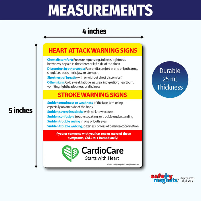 Magnet showing warning signs of a heart attack—chest pain, discomfort in arms, shortness of breath, nausea—and stroke signs such as sudden numbness, severe headache, confusion, vision or walking trouble. Urges calling 911. Custom logo/text area at the bottom.