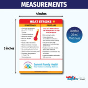 Heat stroke safety magnet listing symptoms like high body temperature, headache, nausea, red skin, seizures, rapid heartbeat, and confusion. Provides first aid steps such as moving to a cool area, applying ice packs, fanning, and calling 911. Custom logo/text area at the bottom.