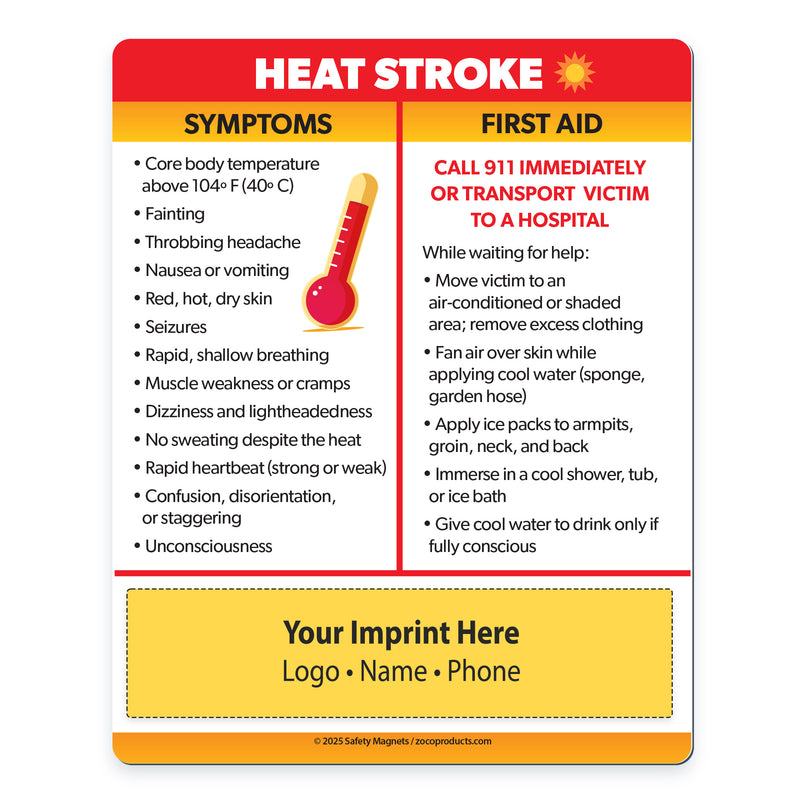 Heat Stroke Symptoms & First Aid — Custom Safety Magnets — 4 × 5 — Minimum 100