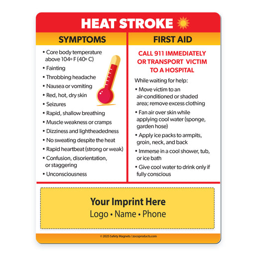 Heat Stroke Symptoms & First Aid — Custom Safety Magnets — 4 × 5 — Minimum 100