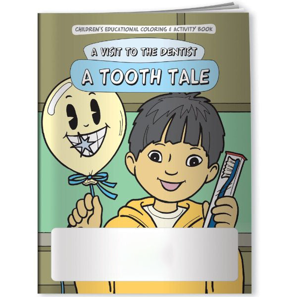 CUSTOM COLORING BOOKS - A Visit to the Dentist: A Tooth Tale (300 min qty)