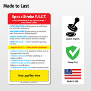 FAST Stroke Signs – Custom Safety Magnets® – 3 x 5 – Minimum 100
