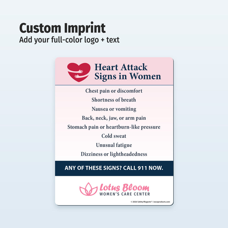 Heart Attack Signs in Women — Custom Safety Magnets — 4 × 5 — Minimum 100