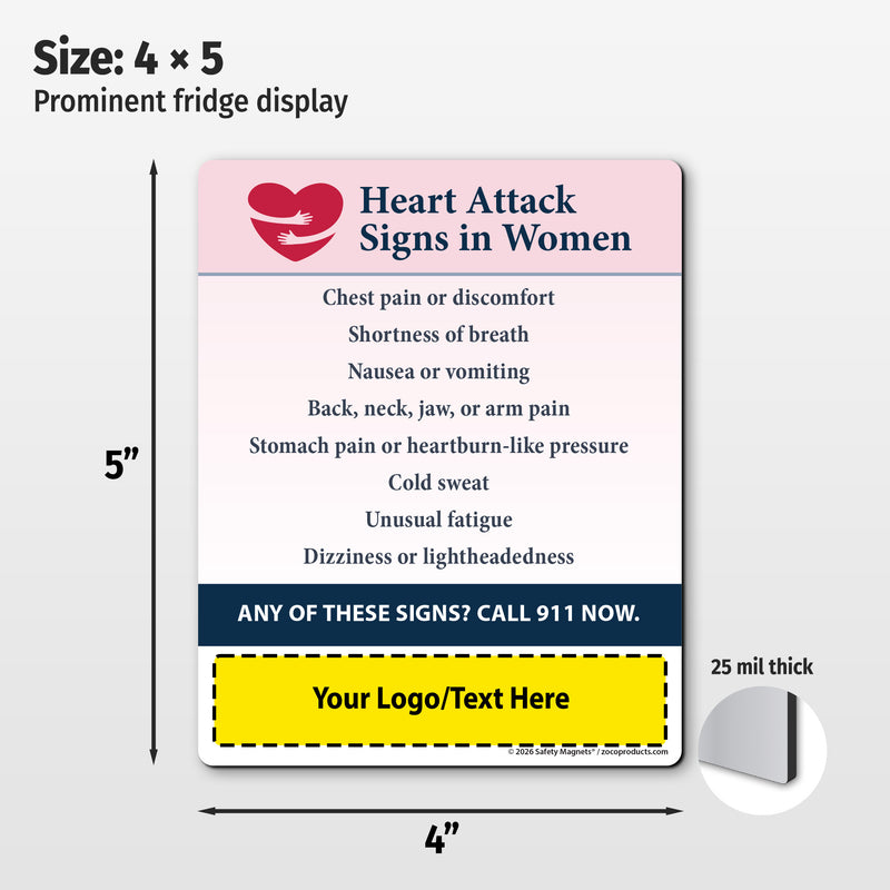 Heart Attack Signs in Women — Custom Safety Magnets — 4 × 5 — Minimum 100