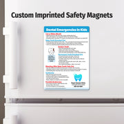 Kids Dental Emergencies — Custom Magnets — 5 × 7 — Minimum 100