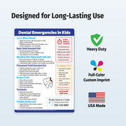 Informational magnet about dental emergencies in kids with a focus on heavy-duty, full-color custom imprint, and USA made.