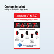 FAST Stroke Warning Signs — Custom Magnets — 5 × 7 — Minimum 100