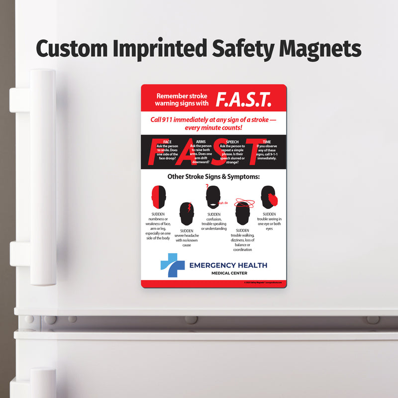 FAST Stroke Warning Signs — Custom Magnets — 5 × 7 — Minimum 100