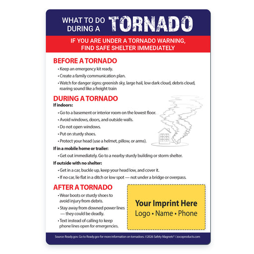 Tornado Safety — Custom Magnets — 5 x 7 — Minimum 100