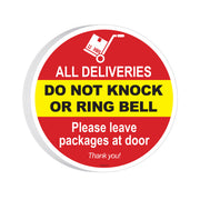 Round sign with red and yellow warning message for deliveries not to knock or ring bell.
