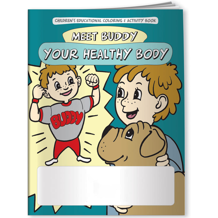 CUSTOM COLORING BOOKS - Meet Buddy Your Healthy Body - (300 min.)