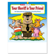Your Sheriff Is Your Friend coloring book for kids about safety and law enforcement