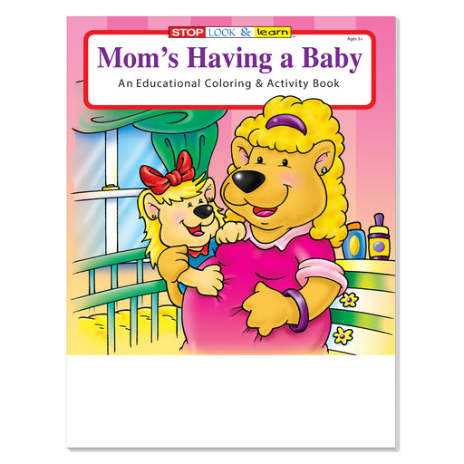 Mom’s having a baby coloring book for kids