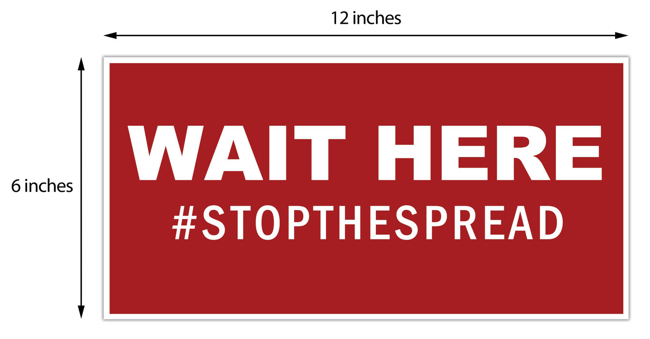 Wait Here Floor Sign - 12 x 6 inches