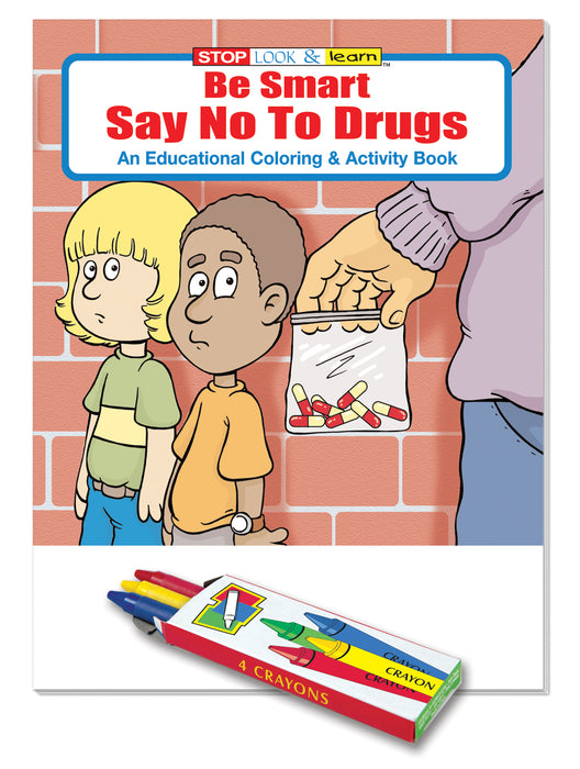 Be Smart, Say NO to Drugs Kid's Coloring & Activity Books with Crayons